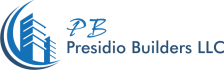 PRESIDIO BUILDERS, LLC